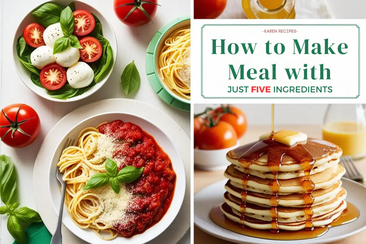 How can I make a meal with just five ingredients